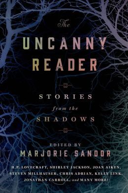 The Uncanny Reader by Marjorie Sandor