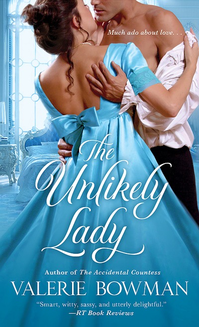 The Unlikely Lady by Valerie Bowman