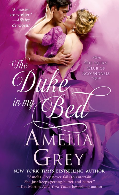 The Duke In My Bed by Amelia Grey