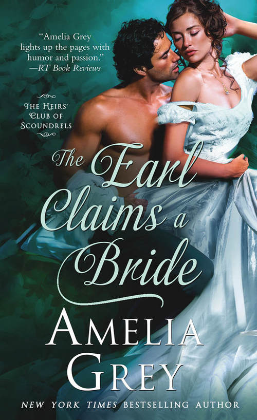 The Earl Claims A Bride by Amelia Grey
