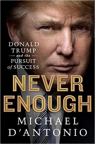 Never Enough by Michael D'Antonio