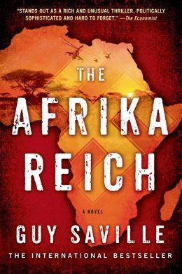 The Afrika Reich by Guy Saville