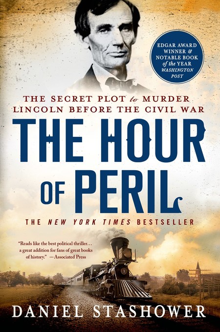 The Hour of Peril by Daniel Stashower