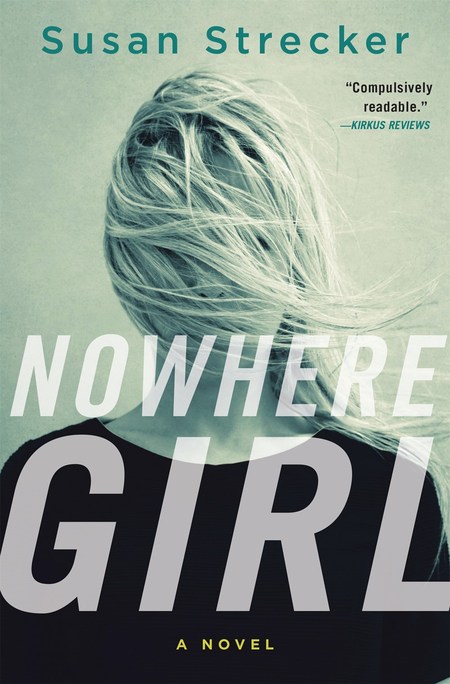 Nowhere Girl by Susan Strecker