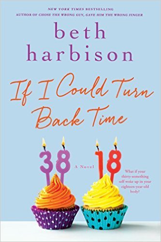 If I Could Turn Back Time by Beth Harbison