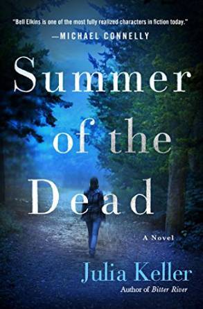 Summer Of The Dead by Juilia Keller