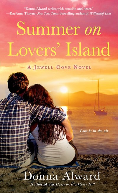 Excerpt of Summer on Lover's Island by Donna Alward