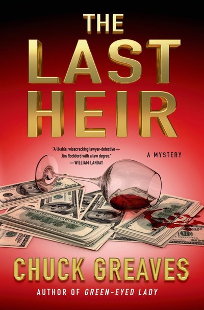 The Last Heir by Chuck Greaves