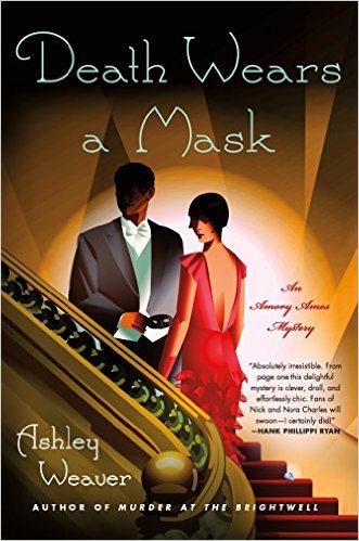 Death Wears A Mask by Ashley Weaver