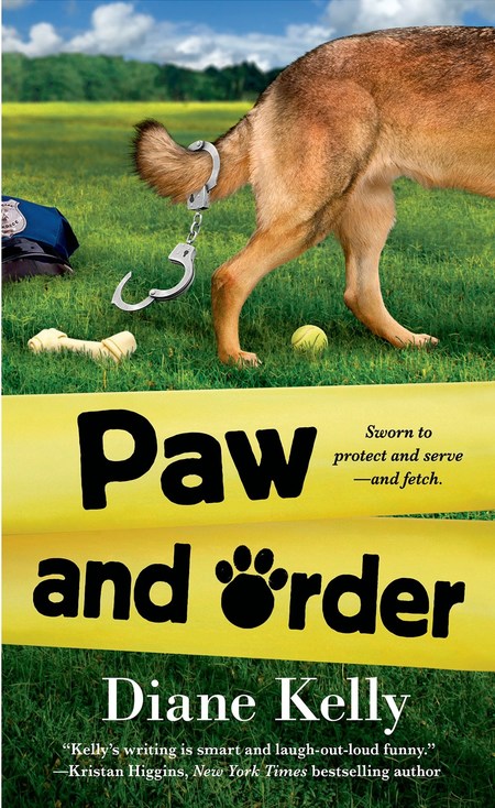 Paw and Order by Diane Kelly