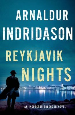 Reykjavik Nights by Arnaldur Indridason