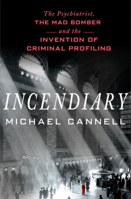 Incendiary by Michael Cannell