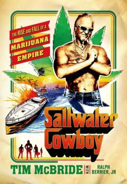 Saltwater Cowboy by Tim McBride
