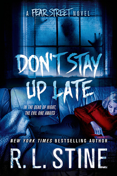 Don't Stay Up Late by R.L. Stine