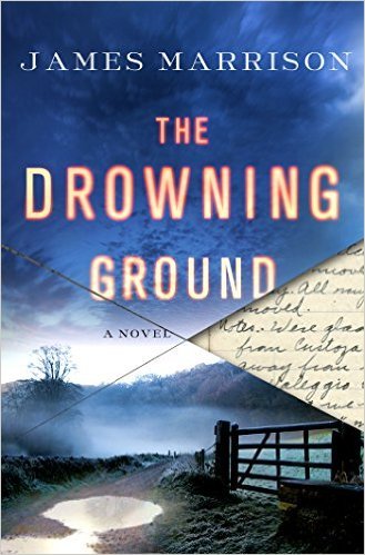 The Drowning Ground by James Marrison