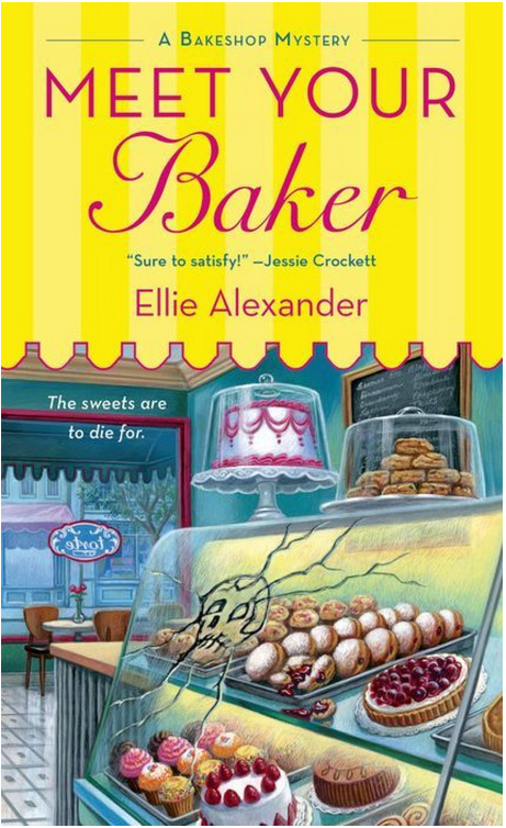 Meet Your Baker by Ellie Alexander