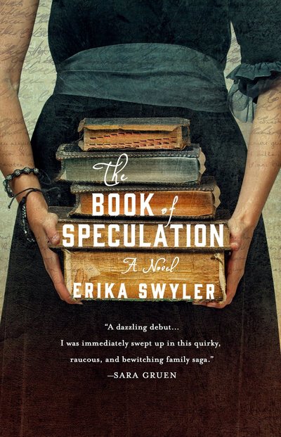 The Book Of Speculation by Erika Swyler
