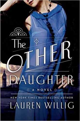 The Other Daughter by Lauren Willig