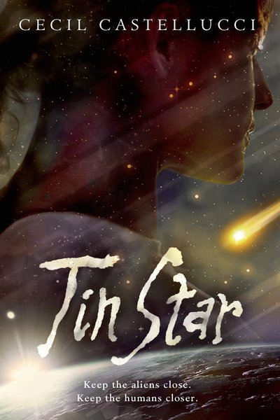 Tin Star by Cecil Castellucci