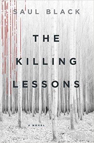 The Killing Lessons by Saul Black