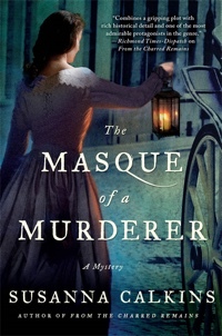 The Masque of a Murderer by Susanna Calkins