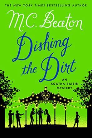 Dishing The Dirt by M.C. Beaton