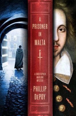 A Prisoner in Malta by Phillip DePoy