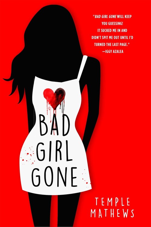 Bad Girl Gone by Temple Mathews