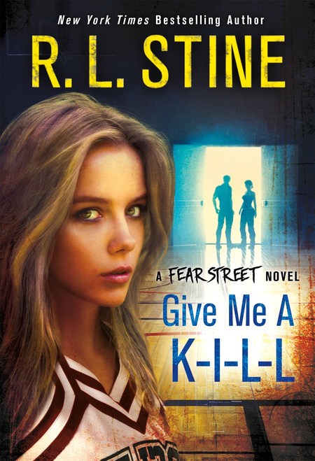 Give Me a K-I-L-L by R.L. Stine