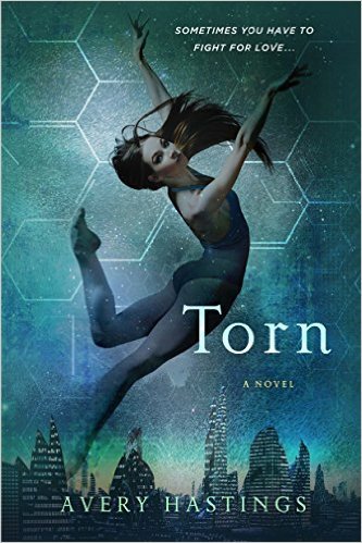 Torn by Avery Hastings