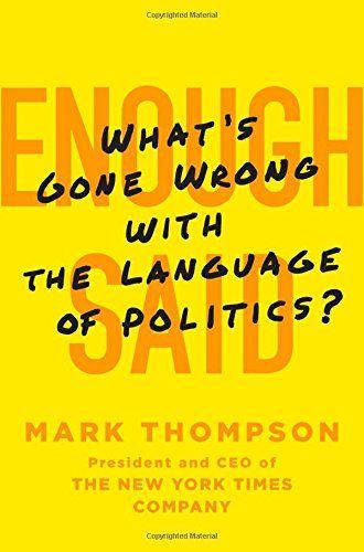 Enough Said by Mark Thompson
