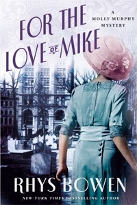 For The Love Of Mike by Rhys Bowen