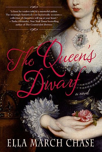 The Queen's Dwarf by Ella March Chase