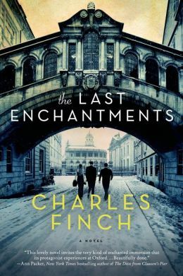 The Last Enchantments by Charles Finch
