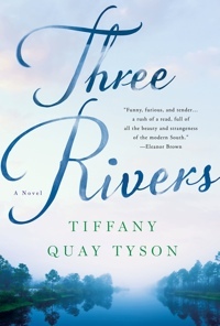 Three Rivers by Tiffany Quay Tyson