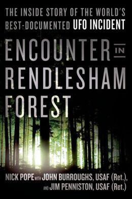 Encounter in Rendlesham Forest by Nick Pope