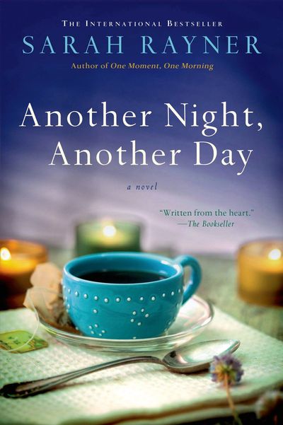 Another Night, Another Day by Sarah Rayner