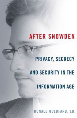 After Snowden by Ronald Goldfarb