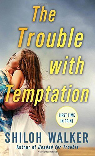 The Trouble With Temptation by Shiloh Walker