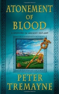 Atonement Of Blood by Peter Tremayne