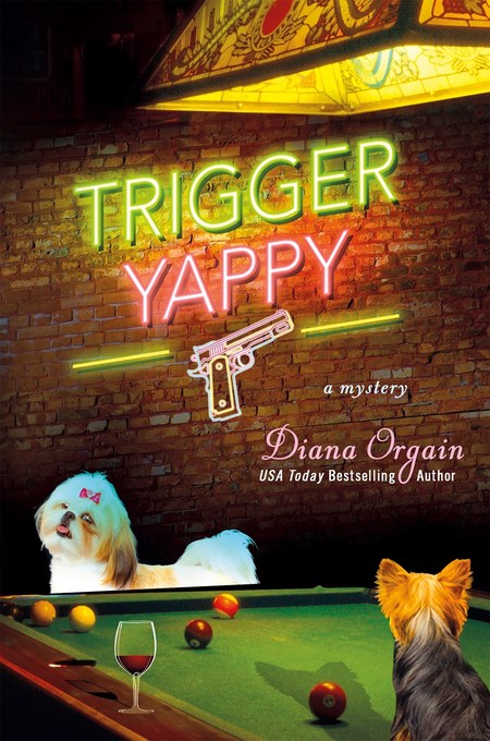 Trigger Yappy by Diana Orgain