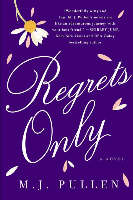 Regrets Only by M.J. Pullen