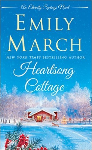 Heartsong Cottage by Emily March