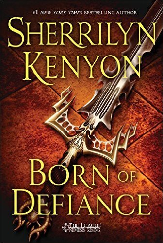 Born of Defiance by Sherrilyn Kenyon