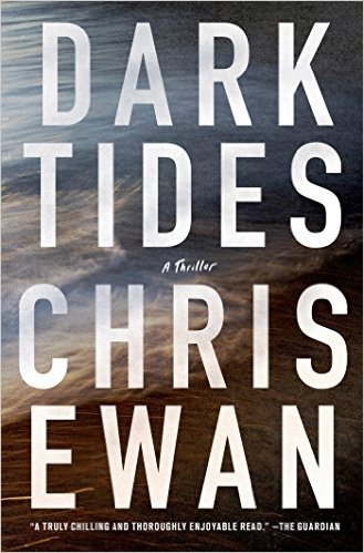 Dark Tides by Chris Ewan