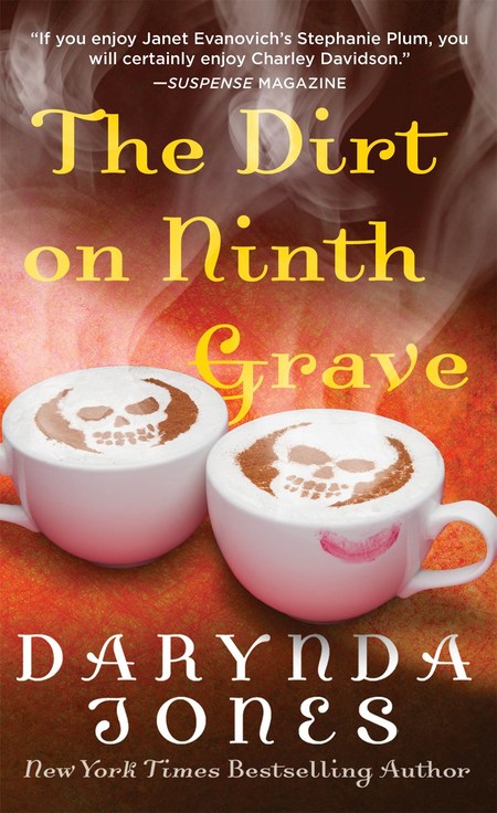 The Dirt on Ninth Grave by Darynda Jones