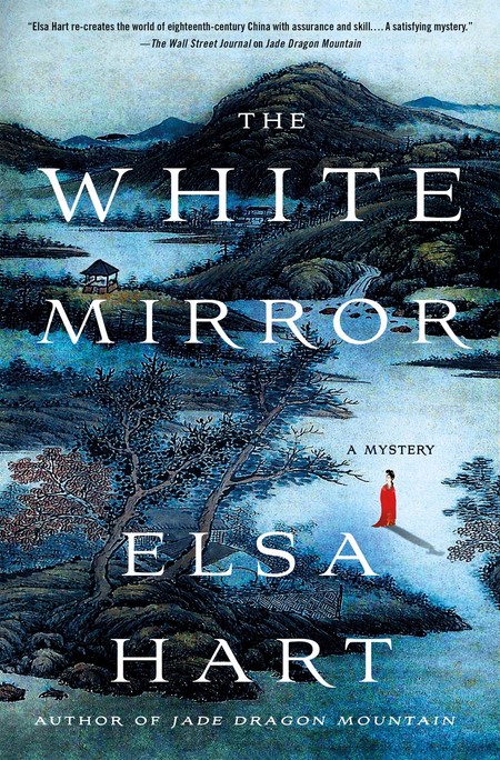 The White Mirror by Elsa Hart