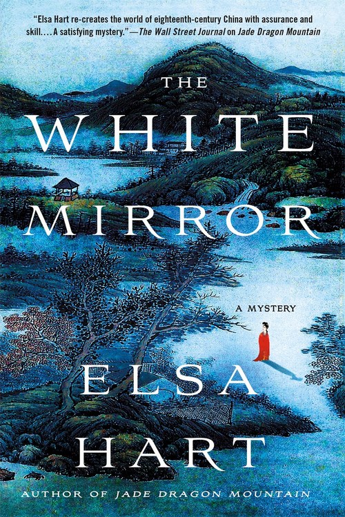 The White Mirror by Elsa Hart