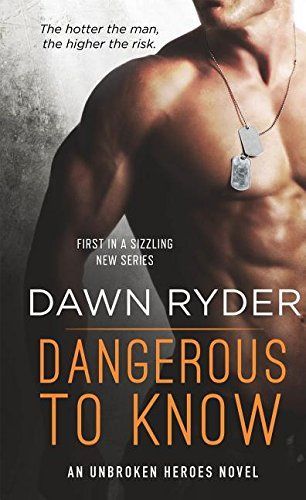 Dangerous to Know by Dawn Ryder