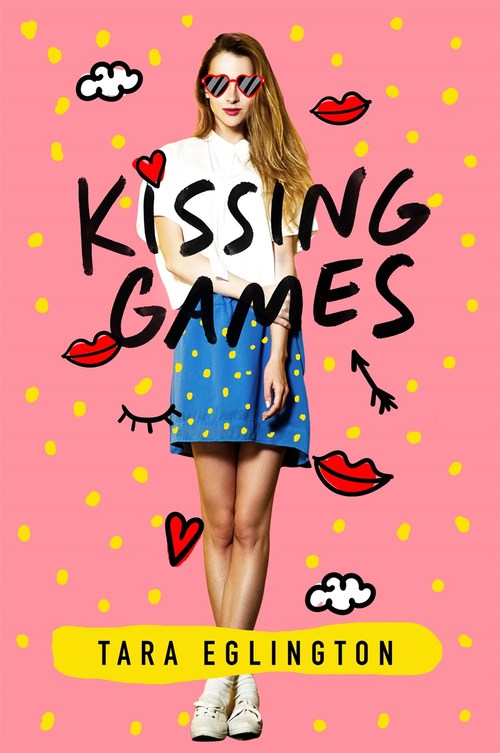 Kissing Games by Tara Eglington